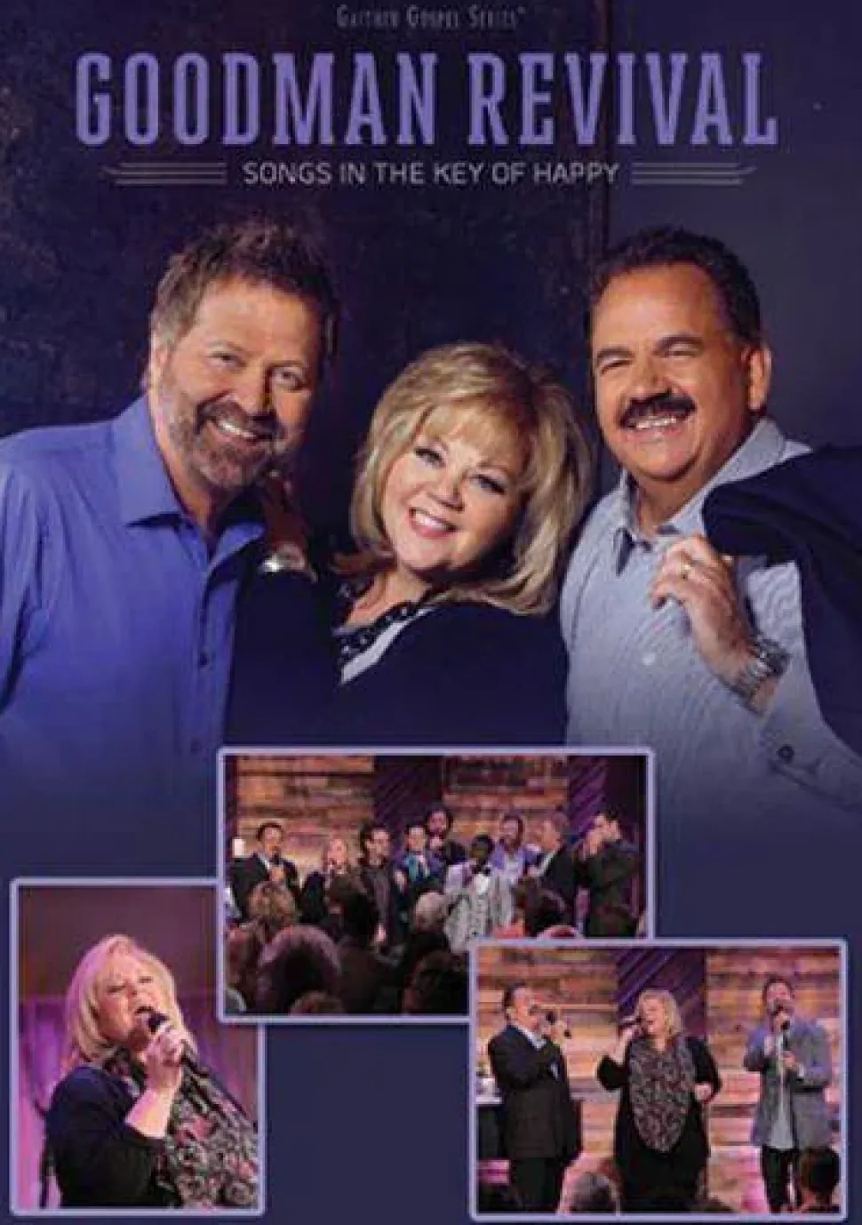 Goodman Revival - Songs In The Key Of Happy (Dvd)
