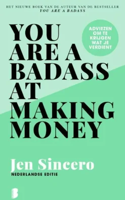 Jen Sincero You Are A Badass At Making Money