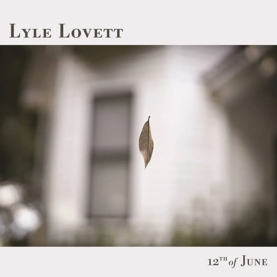 Lyle Lovett - 12Th Of June (Lp)