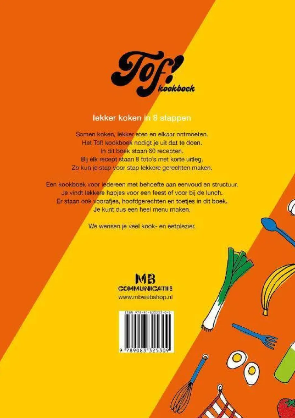 Monica Boschman Tof! Kookboek