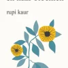 Rupi Kaur De Zon En Haar Bloemen